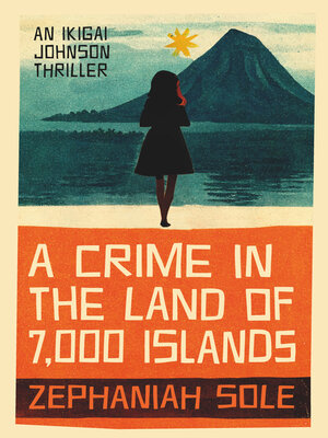 cover image of A Crime in the Land of 7,000 Islands
